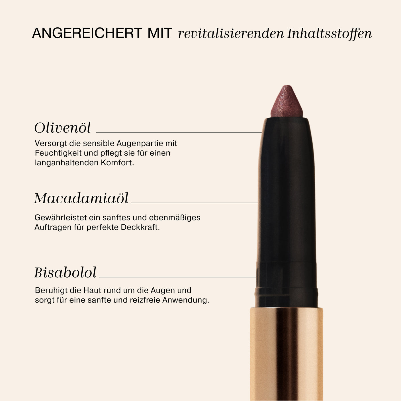 Eye Perfecting Shimmer Stick angereichert mit revitalisierenden Inhaltsstoffen Olivenöl, Macadamiaöl und Bisabolol